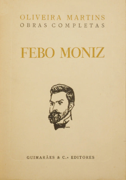 FEBO MONIZ. [TIRAGEM ESPECIAL]