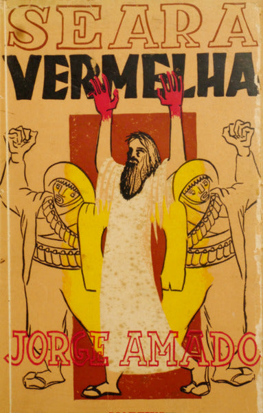 SEARA VERMELHA. [1.ª EDIÇÃO]
