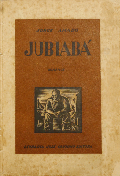JUBIABÁ. [1.ª EDIÇÃO]