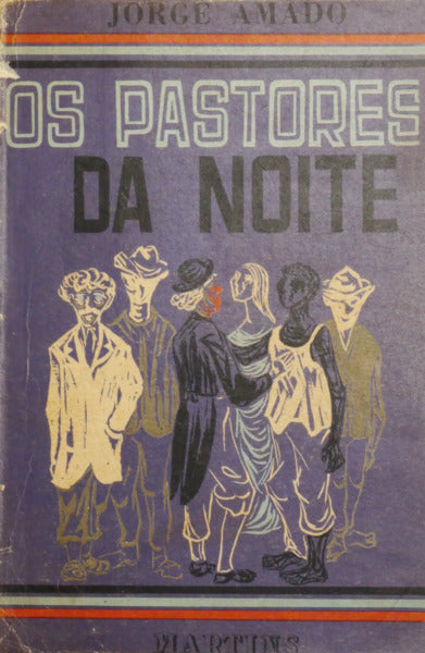 OS PASTÔRES DA NOITE. [1.ª EDIÇÃO]