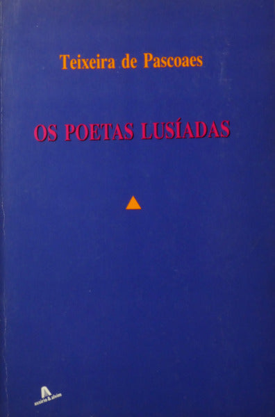 OS POETAS LUSÍADAS.
