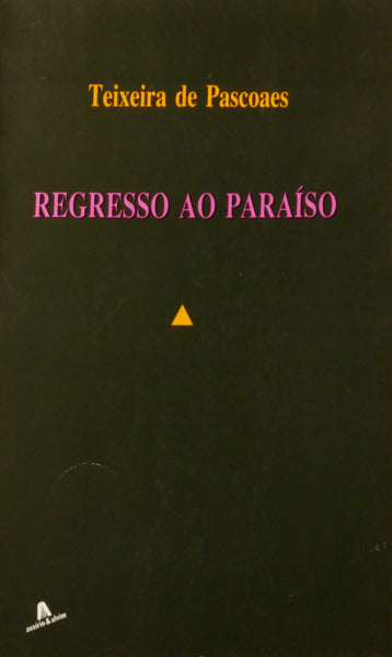 REGRESSO AO PARAÍSO.