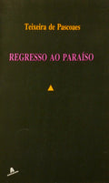 REGRESSO AO PARAÍSO.
