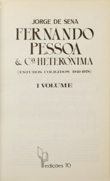 FERNANDO PESSOA & Cª HETERÓNIMA. [2 VOLS.]