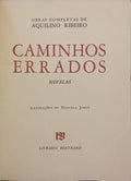 CAMINHOS ERRADOS. [TIRAGEM ESPECIAL]