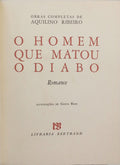 O HOMEM QUE MATOU O DIABO. [TIRAGEM ESPECIAL]