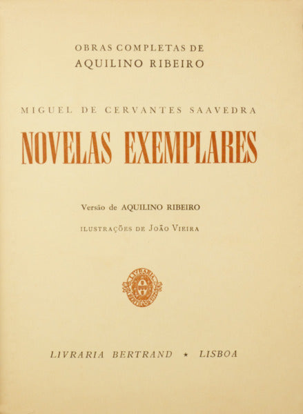 NOVELAS EXEMPLARES. [TIRAGEM ESPECIAL]