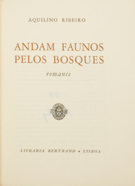 ANDAM FAUNOS PELOS BOSQUES. [TIRAGEM ESPECIAL]