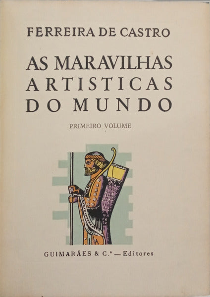 AS MARAVILHAS ARTÍSTICAS DO MUNDO. [3 VOLS.]