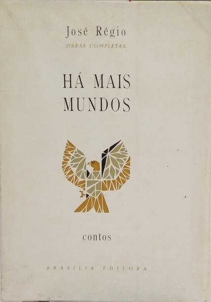 HÁ MAIS MUNDOS. [3.ª EDIÇÃO, TIRAGEM ESPECIAL]