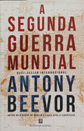 A SEGUNDA GUERRA MUNDIAL.