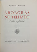 ABÓBORAS NO TELHADO. [TIRAGEM ESPECIAL]