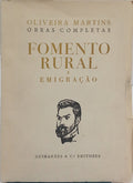 FOMENTO RURAL E EMIGRAÇÃO. [TIRAGEM ESPECIAL]