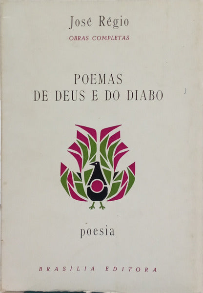 POEMAS DE DEUS E DO DIABO. [ED. 1978]