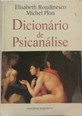 DICIONÁRIO DE PSICANÁLISE.
