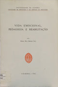 VIDA EMOCIONAL, PEDAGOGIA E REABILITAÇÃO.