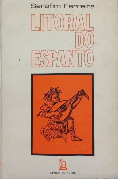 LITORAL DO ESPANTO. [DE. AUTOR]