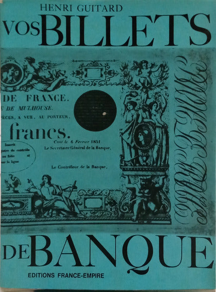 VOS BILLETS DE BANQUE.