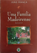 UMA FAMÍLIA MADEIRENSE.