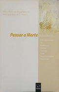 PENSAR A MORTE: 8 PALAVRAS.
