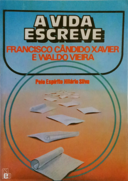 A VIDA ESCREVE.