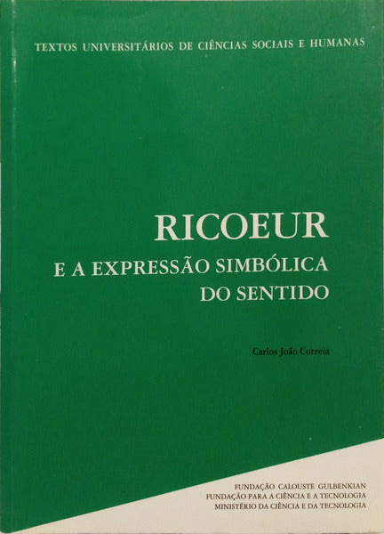 RICOEUR E A EXPRESSÃO SIMBÓLICA DO SENTIDO.