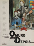 O MURO ANTES E DEPOIS.