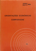 ORIENTAÇÕES ECONÓMICAS COMPARADAS.
