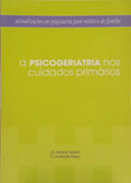 A PSICOGERIATRIA NOS CUIDADOS PRIMÁRIOS.