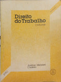 DIREITO DO TRABALHO, I VOLUME. [REIMP. 1990]