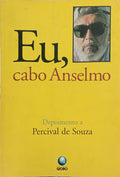 EU, CABO ANSELMO.
