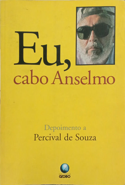 EU, CABO ANSELMO.