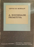 A SOCIEDADE PRIMITIVA, VOLUME I. [2.ª EDIÇÃO]