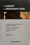 O CONTRATO DE ARRENDAMENTO RURAL.