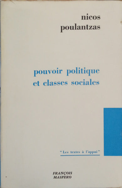 POUVOIR POLITIQUE ET CLASSES SOCIALES.