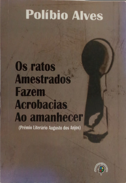 OS RATOS AMESTRADOS FAZEM ACROBACIAS AO AMANHECER.