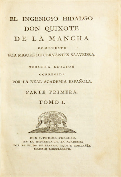 EL INGENIOSO HIDALGO DON QUIXOTE DE LA MANCHA.