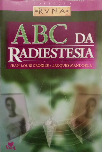 ABC DA RADIESTESIA.