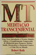 MEDITAÇÃO TRANSCENDENTAL DE MAHARISHI MAHESH YOGI.