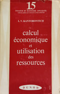 CALCUL ÉCONOMIQUE ET UTILISATION DES RESSOURCES.