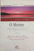 O MESTRE INESQUECÍVEL. ANÁLISE DA INTELIGÊNCIA DE CRISTO.