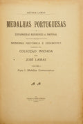 MEDALHAS PORTUGUESAS E ESTRANGEIRAS REFERENTES A PORTUGAL.