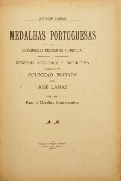 MEDALHAS PORTUGUESAS E ESTRANGEIRAS REFERENTES A PORTUGAL.