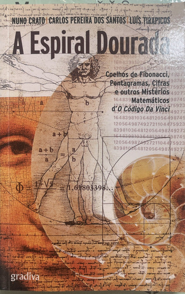 A ESPIRAL DOURADA.
