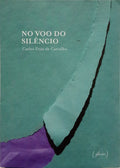 NO VOO DO SILÊNCIO.
