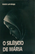O SILÊNCIO DE MARIA.