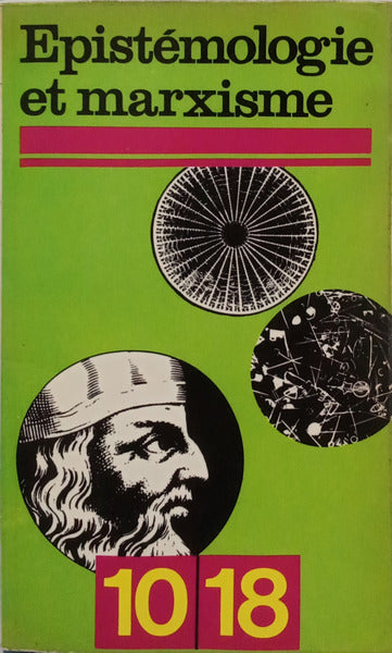 EPISTÉMOLOGIE ET MARXISME.