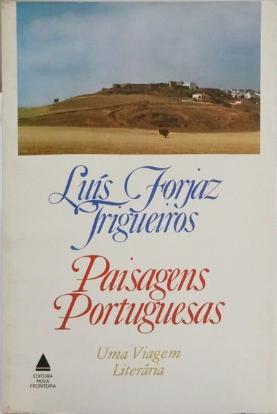 PAISAGENS PORTUGUESAS: UMA VIAGEM LITERÁRIA.