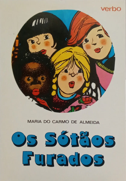 OS SÓTÃOS FURADOS.
