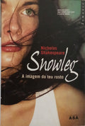 SNOWLEG, A IMAGEM DO TEU ROSTO.